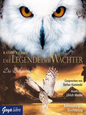 cover image of Die Legende der Wächter. Die Belagerung [4]